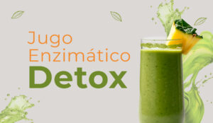 Lee más sobre el artículo Jugo Enzimático Detox: receta fácil y rápida para desintoxicar tu cuerpo